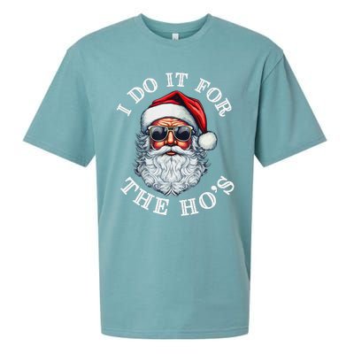 I Do It For The Hos Funny Inappropriate Christmas Santa Face Gift Sueded Cloud Jersey T-Shirt