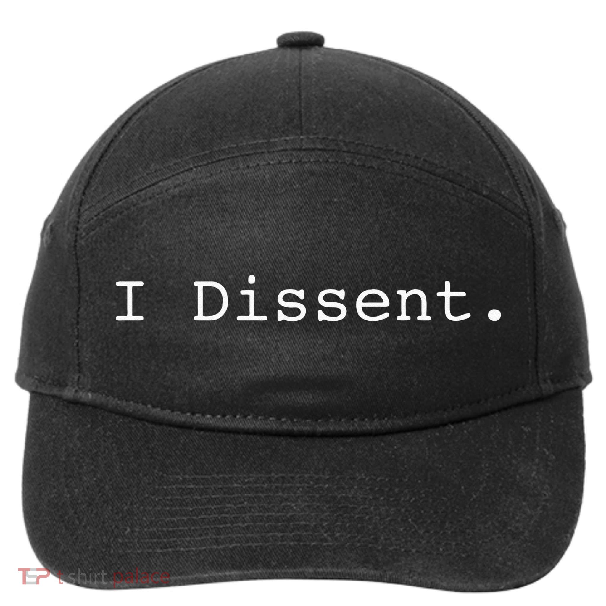 I Dissent 7-Panel Snapback Hat