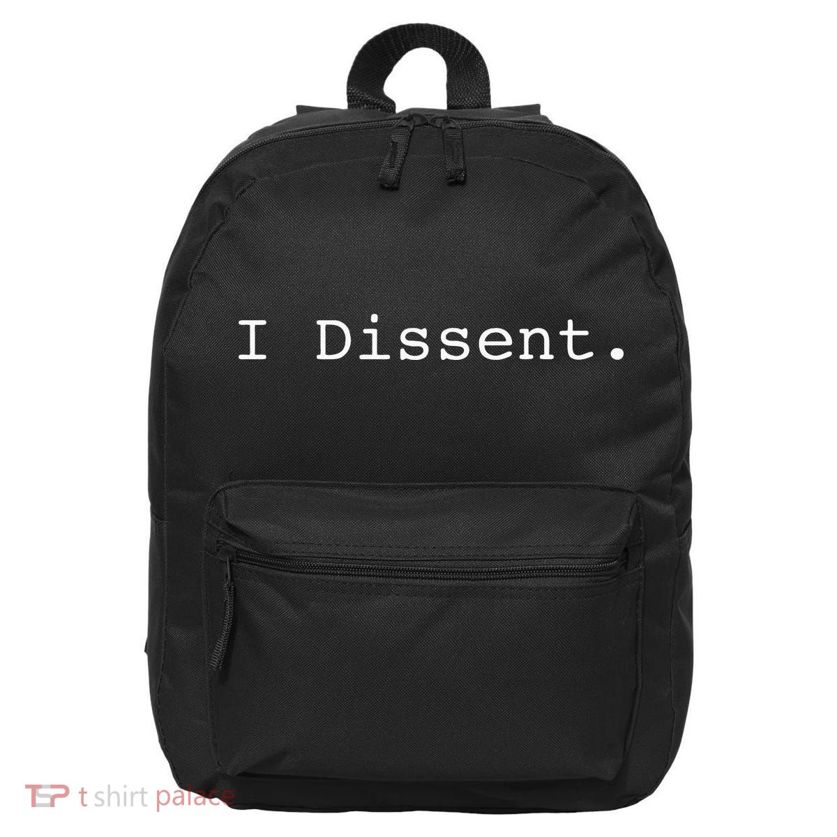 I Dissent 16 in Basic Backpack