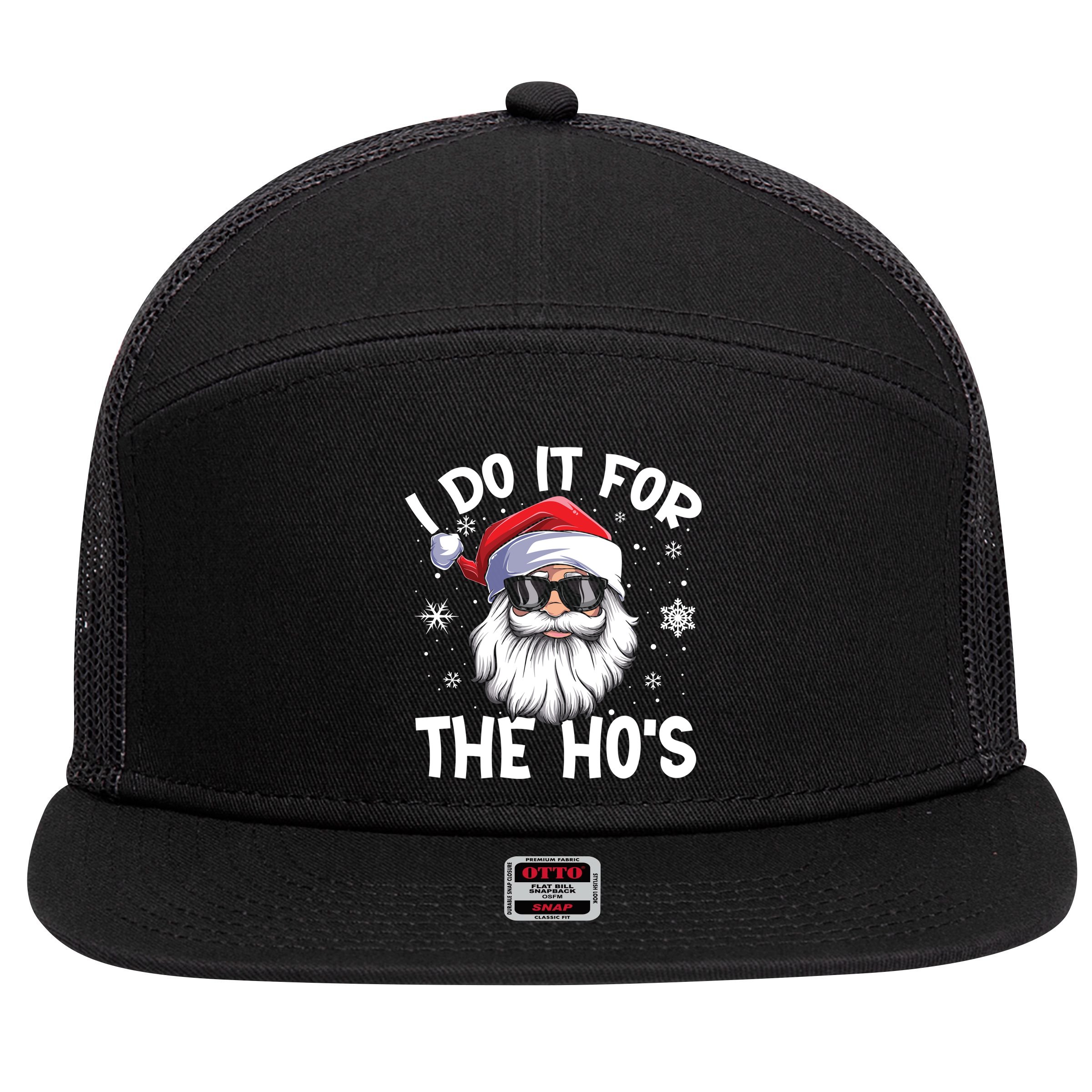 I Do It For The Hos Santa Claus Funny Christmas In July Xmas 7 Panel Mesh Trucker Snapback Hat