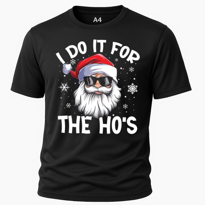 I Do It For The Hos Santa Claus Funny Christmas In July Xmas Cooling Performance Crew T-Shirt