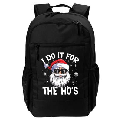 I Do It For The Hos Santa Claus Funny Christmas In July Xmas Backpack