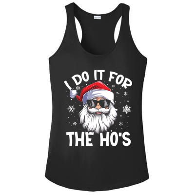 I Do It For The Hos Santa Claus Funny Christmas In July Xmas Ladies PosiCharge Competitor Racerback Tank