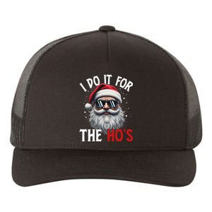 I Do It For The Hos Funny Christmas Santa Claus Yupoong Adult 5-Panel Trucker Hat