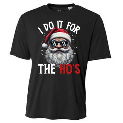 I Do It For The Hos Funny Christmas Santa Claus Cooling Performance Crew T-Shirt