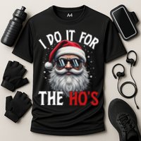 I Do It For The Hos Funny Christmas Santa Claus Performance Shirt