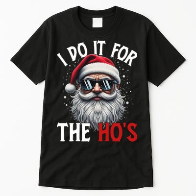 I Do It For The Hos Funny Christmas Santa Claus Tall T-Shirt