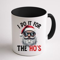 I Do It For The Hos Funny Christmas Santa Claus Mug