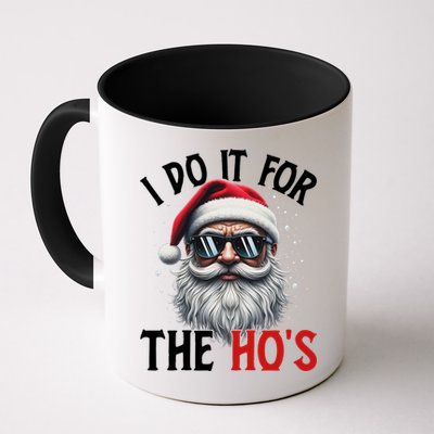 I Do It For The Hos Funny Christmas Santa Claus Mug