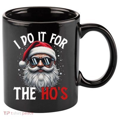 I Do It For The Hos Funny Christmas Santa Claus 11oz C Handle Ceramic Mug