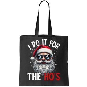 I Do It For The Hos Funny Christmas Santa Claus Tote Bag