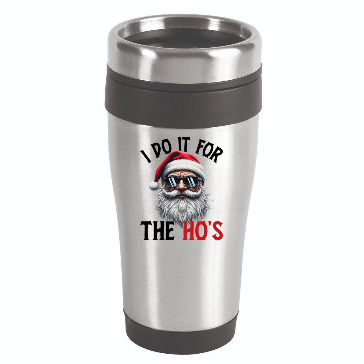 I Do It For The Hos Funny Christmas Santa Claus 16oz Travel Tumbler