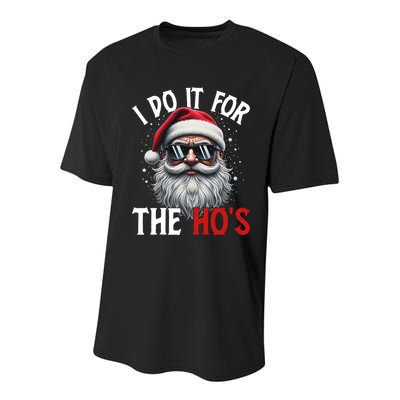 I Do It For The Hos Funny Christmas Santa Claus Youth Performance Sprint T-Shirt