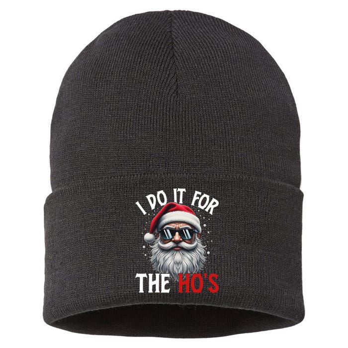 I Do It For The Hos Funny Christmas Santa Claus Sustainable Knit Beanie