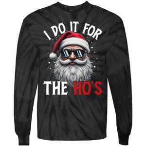 I Do It For The Hos Funny Christmas Santa Claus Tie-Dye Long Sleeve Shirt