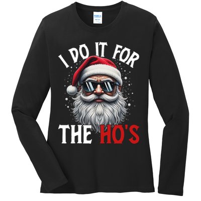 I Do It For The Hos Funny Christmas Santa Claus Ladies Long Sleeve Shirt