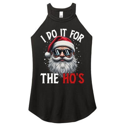 I Do It For The Hos Funny Christmas Santa Claus Women's Perfect Tri Rocker Tank