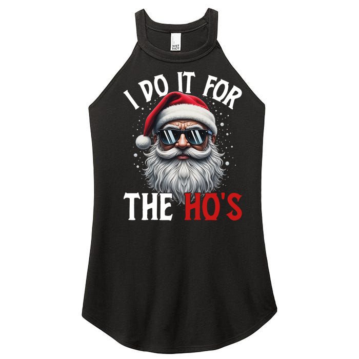 I Do It For The Hos Funny Christmas Santa Claus Women's Perfect Tri Rocker Tank