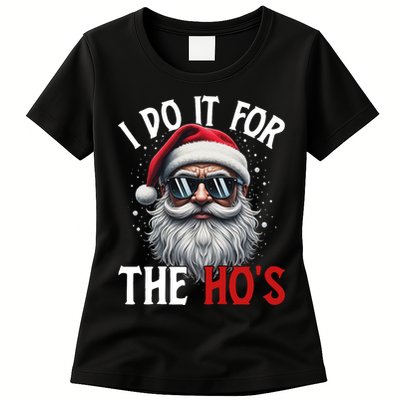 I Do It For The Hos Funny Christmas Santa Claus Womens T-Shirt