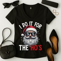 I Do It For The Hos Funny Christmas Santa Claus Women's V-Neck T-Shirt