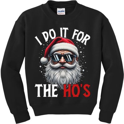 I Do It For The Hos Funny Christmas Santa Claus Kids Sweatshirt