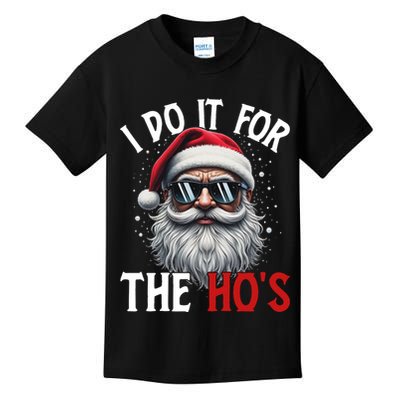 I Do It For The Hos Funny Christmas Santa Claus Kids T-Shirt