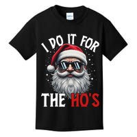 I Do It For The Hos Funny Christmas Santa Claus Kids T-Shirt