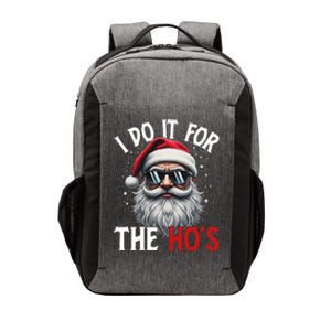 I Do It For The Hos Funny Christmas Santa Claus Vector Backpack