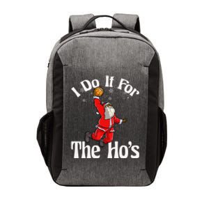 I Do It For The Hos African American Santa Claus Basketball Funny Gift Vector Backpack