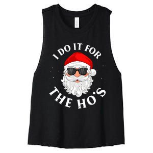 I Do It For The Hos Funny Christmas Pajama Family Xmas Women's Racerback Cropped Tank