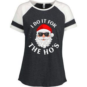 I Do It For The Hos Funny Christmas Pajama Family Xmas Enza Ladies Jersey Colorblock Tee