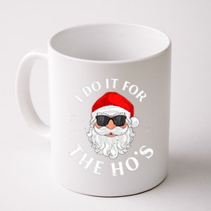 I Do It For The Hos Funny Christmas Pajama Family Xmas Coffee Mug