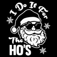 I Do It For The Hos Funny Christmas Pajama Family Xmas Short Acrylic Beanie