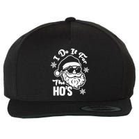 I Do It For The Hos Funny Christmas Pajama Family Xmas Wool Snapback Cap