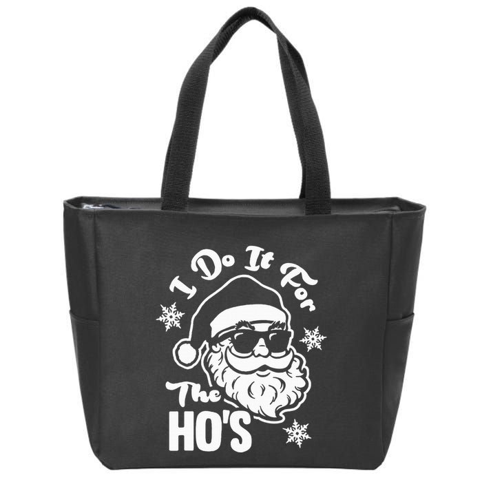 I Do It For The Hos Funny Christmas Pajama Family Xmas Zip Tote Bag