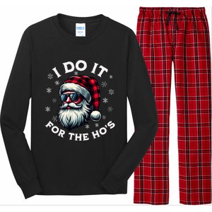 I Do It For The HoS Reindeer Inappropriate Christmas Gift Long Sleeve Pajama Set