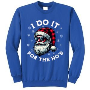 I Do It For The HoS Reindeer Inappropriate Christmas Gift Sweatshirt