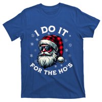 I Do It For The HoS Reindeer Inappropriate Christmas Gift T-Shirt