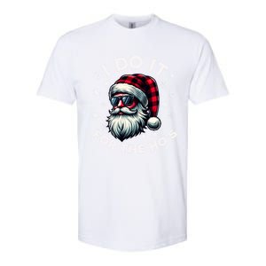 I Do It For The HoS Reindeer Inappropriate Christmas Gift Softstyle CVC T-Shirt