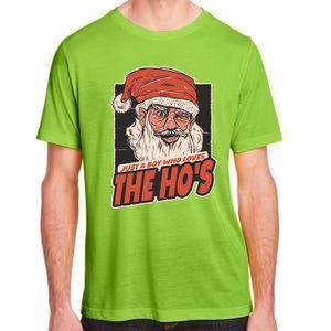 I Do It For The Hos Just A Who Loves The HoS Cute Gift Adult ChromaSoft Performance T-Shirt