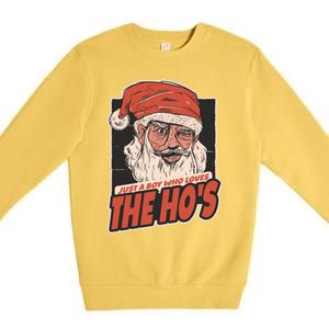 I Do It For The Hos Just A Who Loves The HoS Cute Gift Premium Crewneck Sweatshirt