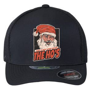 I Do It For The Hos Just A Who Loves The HoS Cute Gift Flexfit Unipanel Trucker Cap