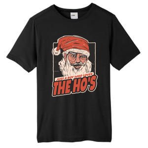 I Do It For The Hos Just A Who Loves The HoS Cute Gift Tall Fusion ChromaSoft Performance T-Shirt