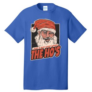 I Do It For The Hos Just A Who Loves The HoS Cute Gift Tall T-Shirt