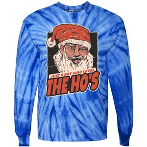 I Do It For The Hos Just A Who Loves The HoS Cute Gift Tie-Dye Long Sleeve Shirt