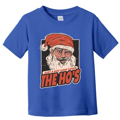 I Do It For The Hos Just A Who Loves The HoS Cute Gift Toddler T-Shirt