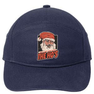 I Do It For The Hos Just A Who Loves The HoS Cute Gift 7-Panel Snapback Hat