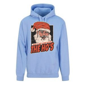 I Do It For The Hos Just A Who Loves The HoS Cute Gift Unisex Surf Hoodie