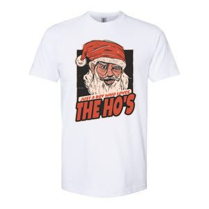 I Do It For The Hos Just A Who Loves The HoS Cute Gift Softstyle CVC T-Shirt