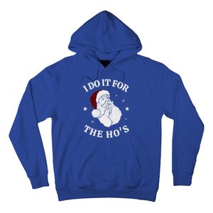 I Do It For The HoS Funny Christmas Rock Hand Santa Hat Great Gift Hoodie